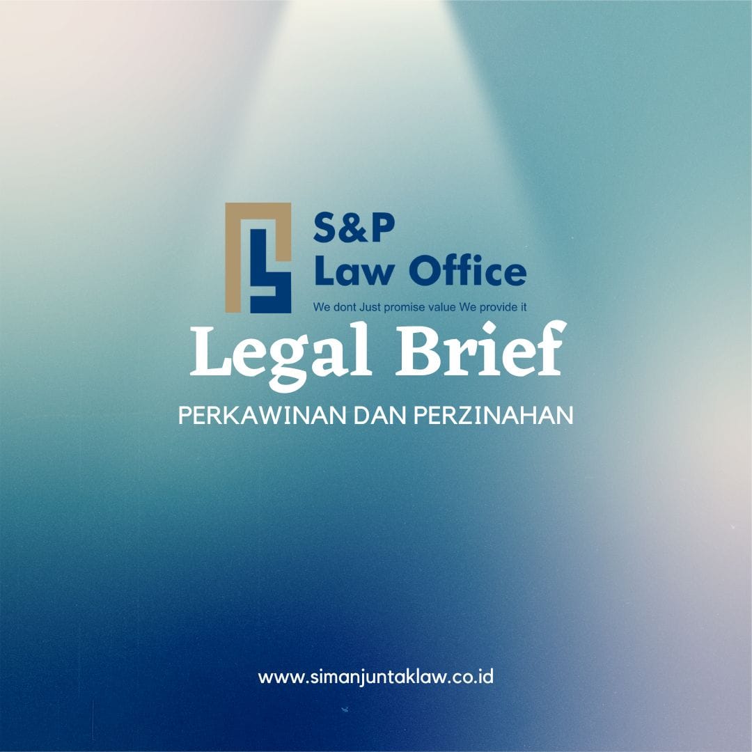 Legal Brief Tentang Perkawinan dan Perzinahan