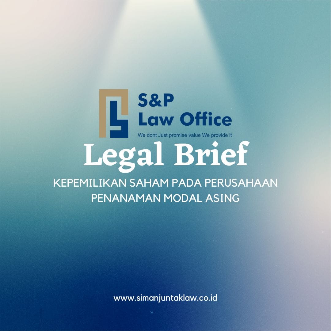 Kepemilikan Saham Pada Perusahaan Penanaman Modal Asing