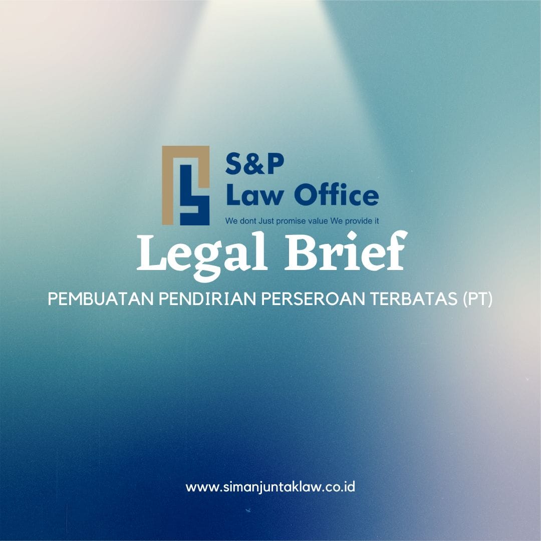 PEMBUATAN PENDIRIAN PERSEROAN TERBATAS (PT)