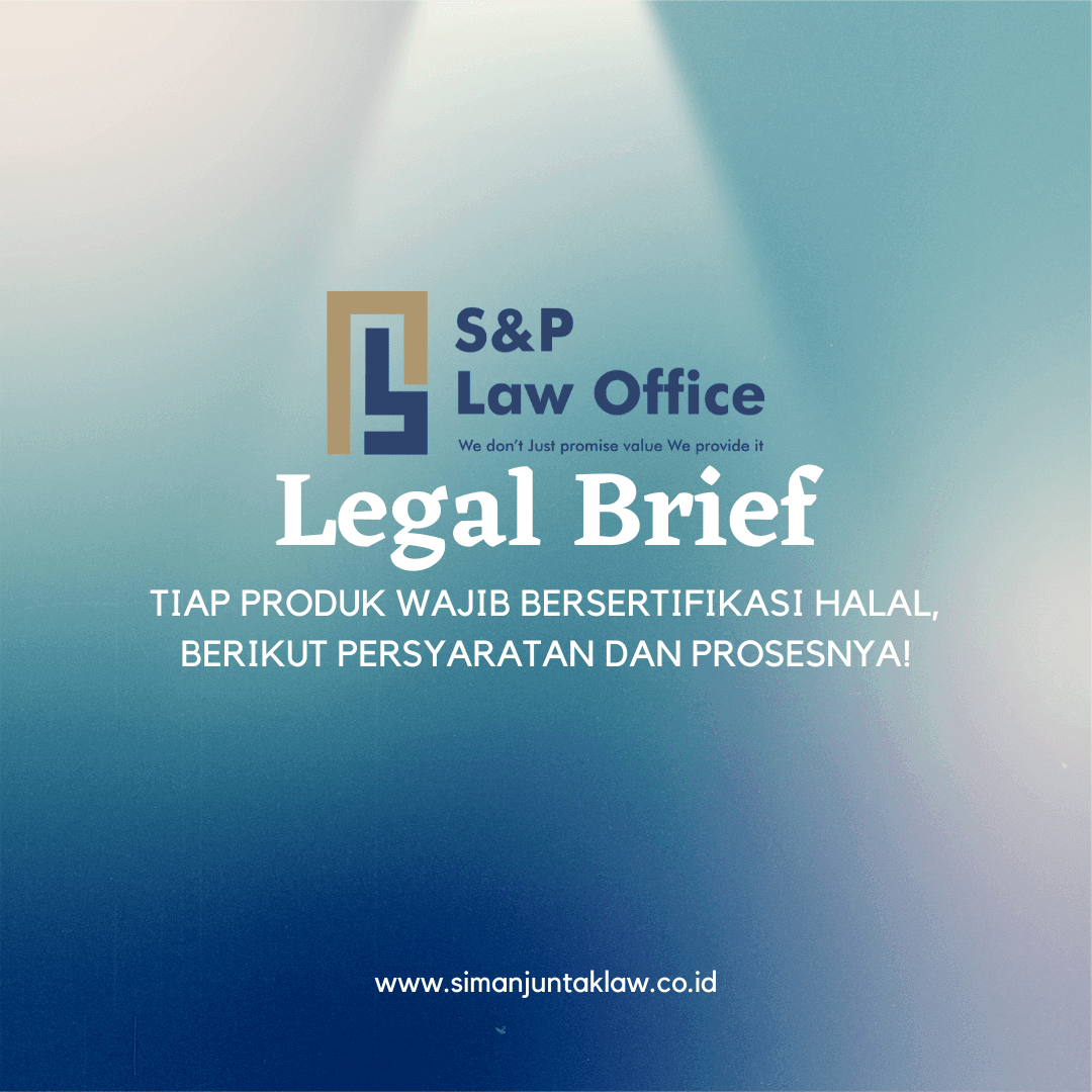 TIAP PRODUK WAJIB BERSERTIFIKASI HALAL, BERIKUT PERSYARATAN DAN PROSESNYA!