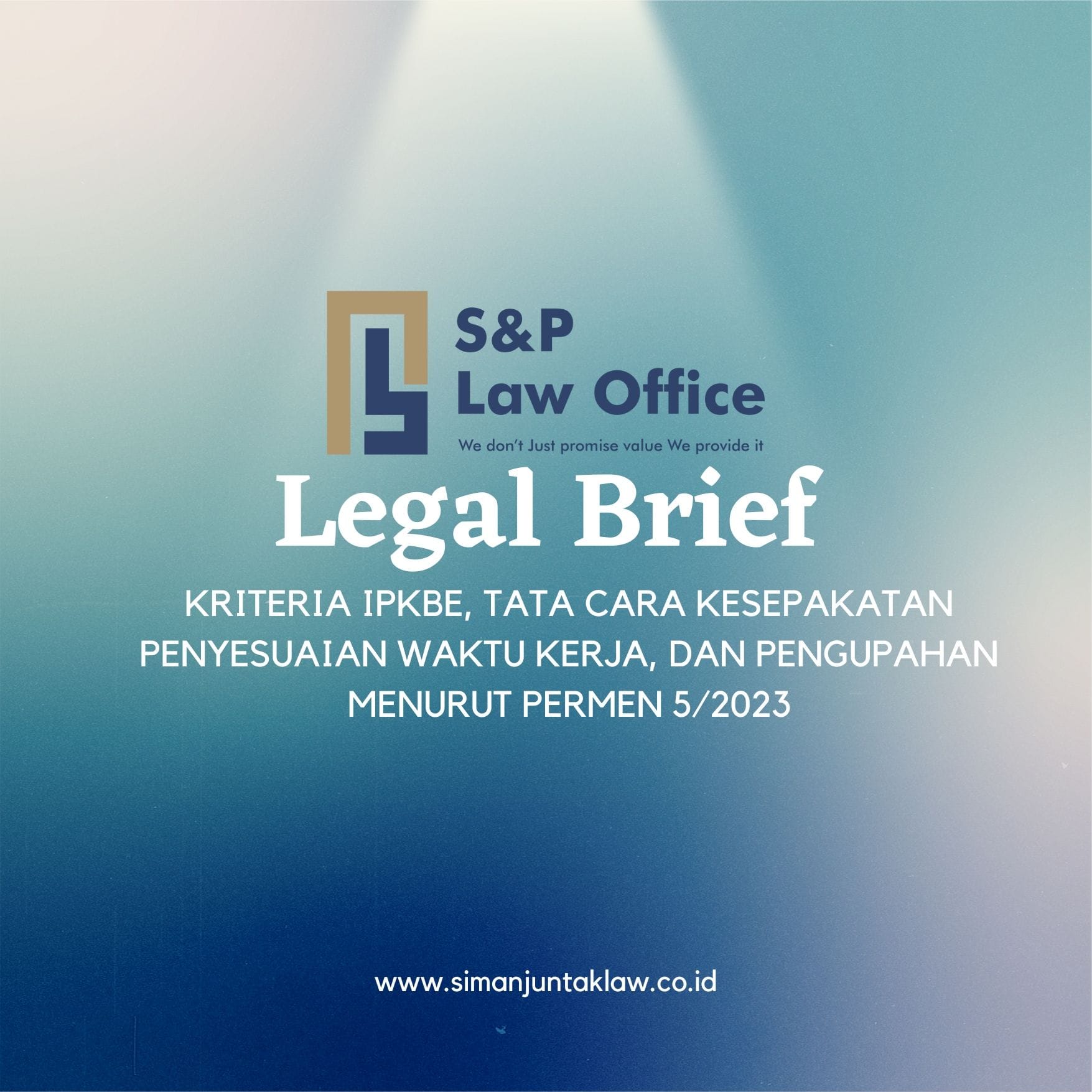 KRITERIA IPKBE, TATA CARA KESEPAKATAN PENYESUAIAN WAKTU KERJA, DAN PENGUPAHAN MENURUT PERMEN 5/2023