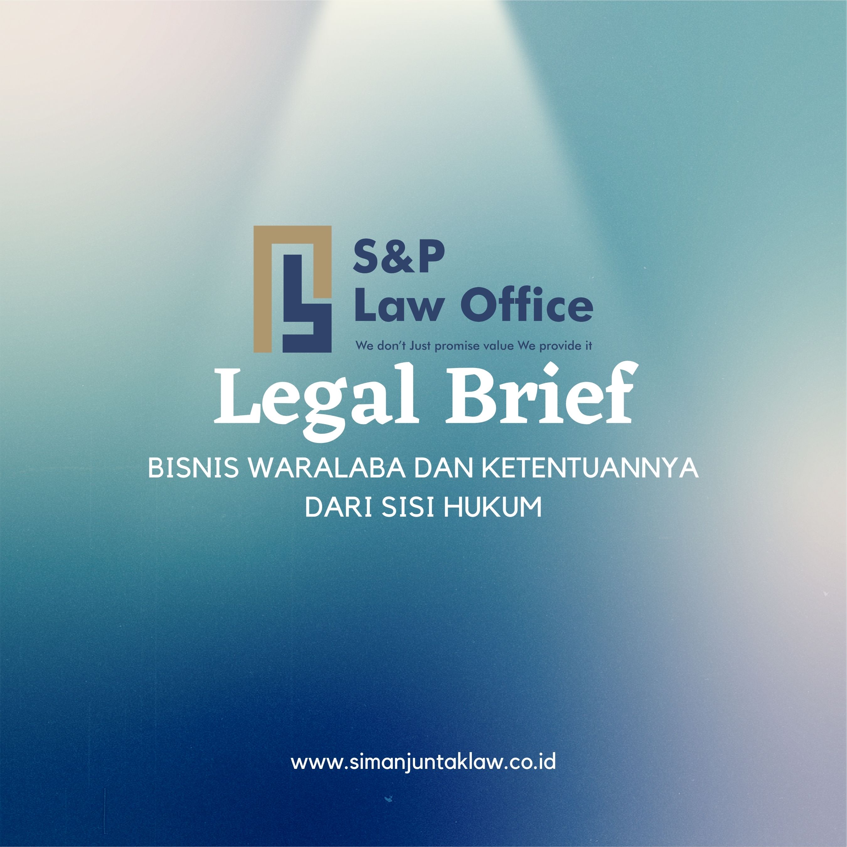 BISNIS WARALABA DAN KETENTUANNYA DARI SISI HUKUM