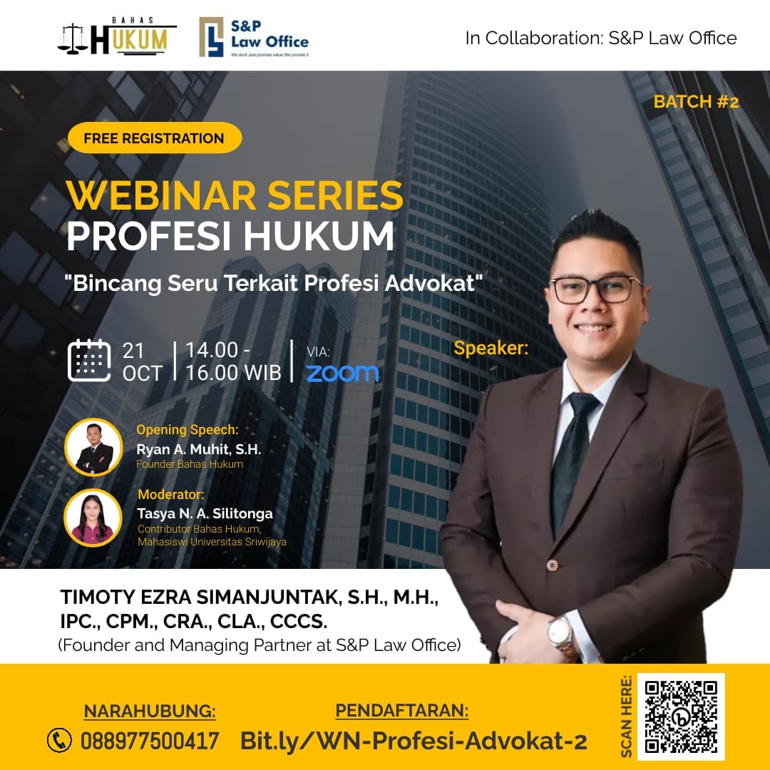  S&P law office in collaboration with Bahas Hukum held a seminar on “Bincang seru terkait Profesi Advokat” With Mr. Timoty Ezra Simanjuntak as the speaker. 