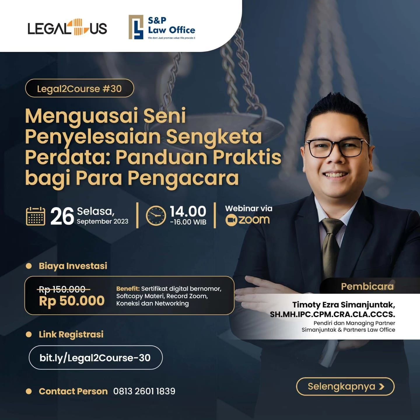  S&P law office in collaboration with legal2us held a seminar on “Menguasai Seni Penyelesaian Sangketa Perdata Panduan Praktis Bagi Para Pengacara” With Mr. Timoty Ezra Simanjuntak as the speaker. 