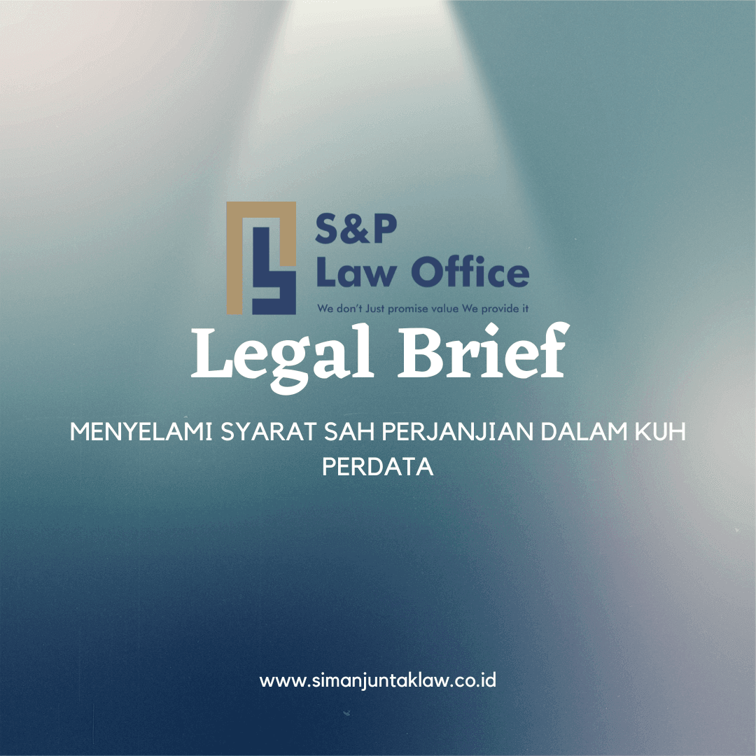 Menyelami Syarat Sah Perjanjian Dalam Kuh Perdata