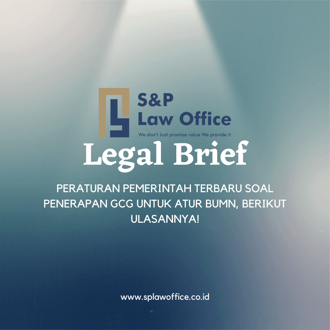 Peraturan Pemerintah Terbaru Soal Penerapan GCG untuk Atur BUMN, Berikut Ulasannya!