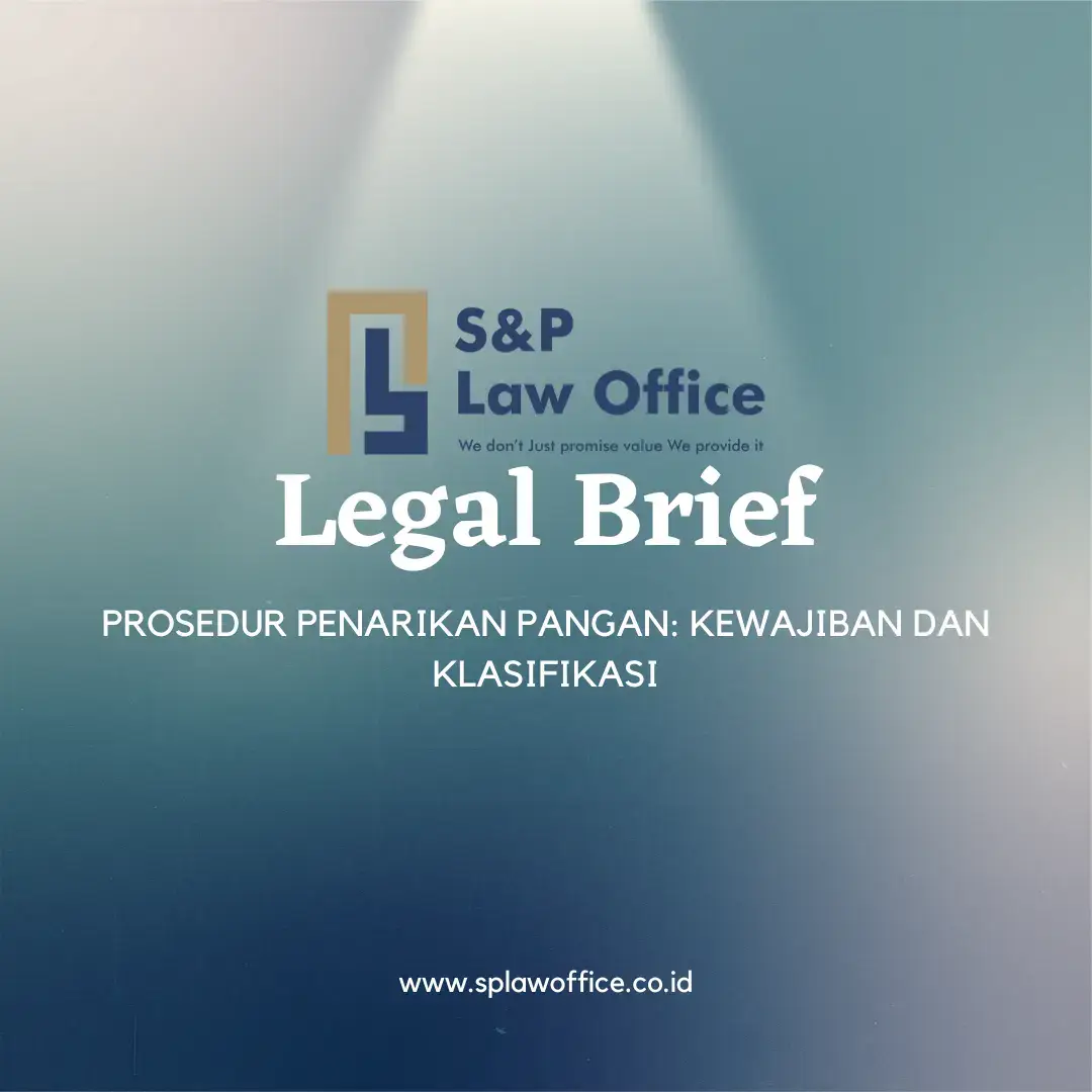 Prosedur Penarikan Pangan: Kewajiban dan Klasifikasi