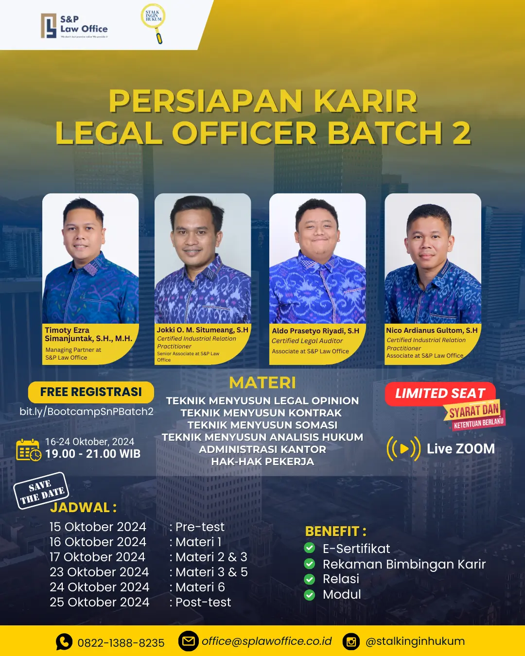  S&P law office in collaboration with stalkinginhukum held a Bootcamp on “Pelatihan Karir Legal Officer Batch 2”. 