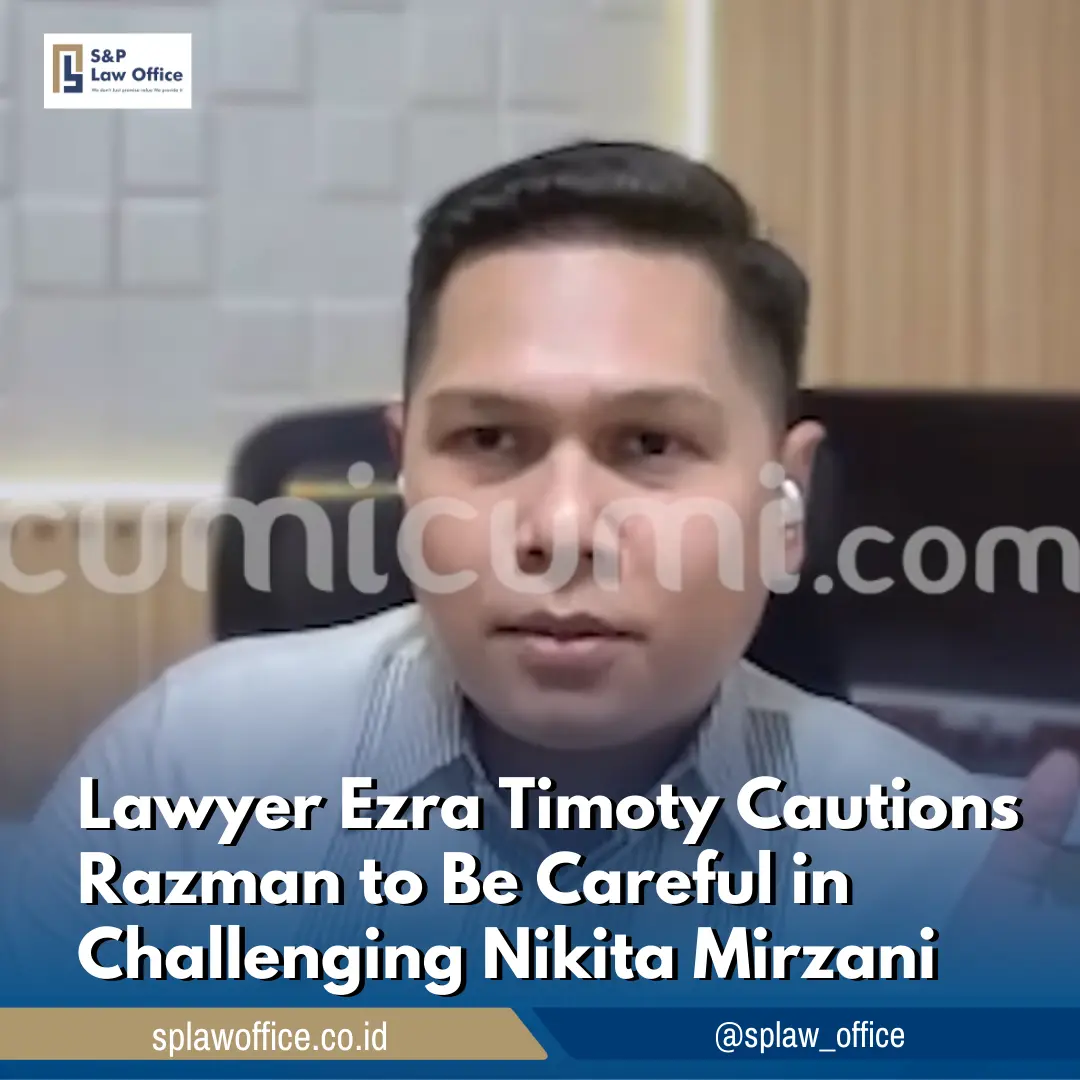 Lawyer Ezra Timoty Cautions Razman to Be Careful in Challenging Nikita Mirzani