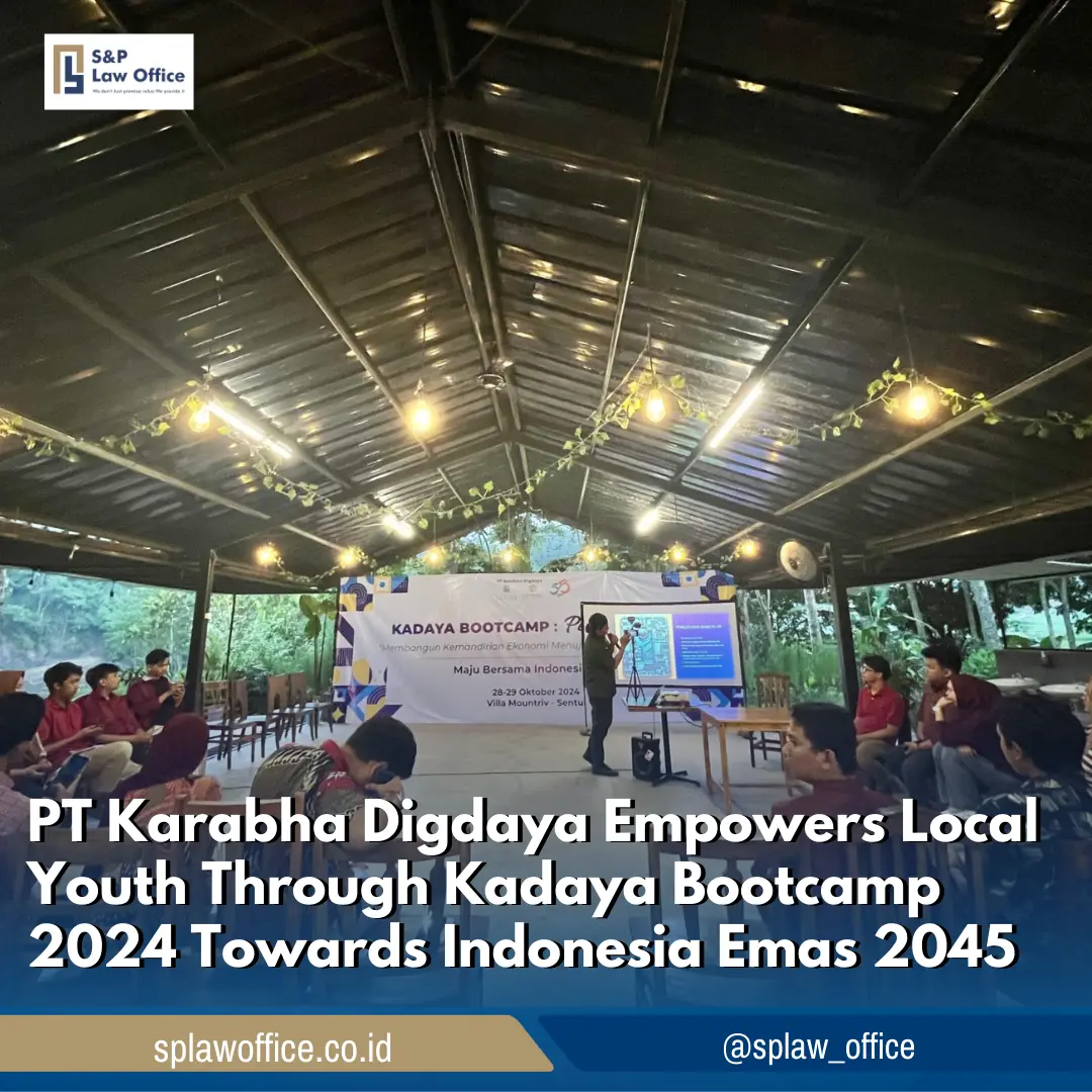 PT Karabha Digdaya Empowers Local Youth Through Kadaya Bootcamp 2024 Towards Indonesia Emas 2045