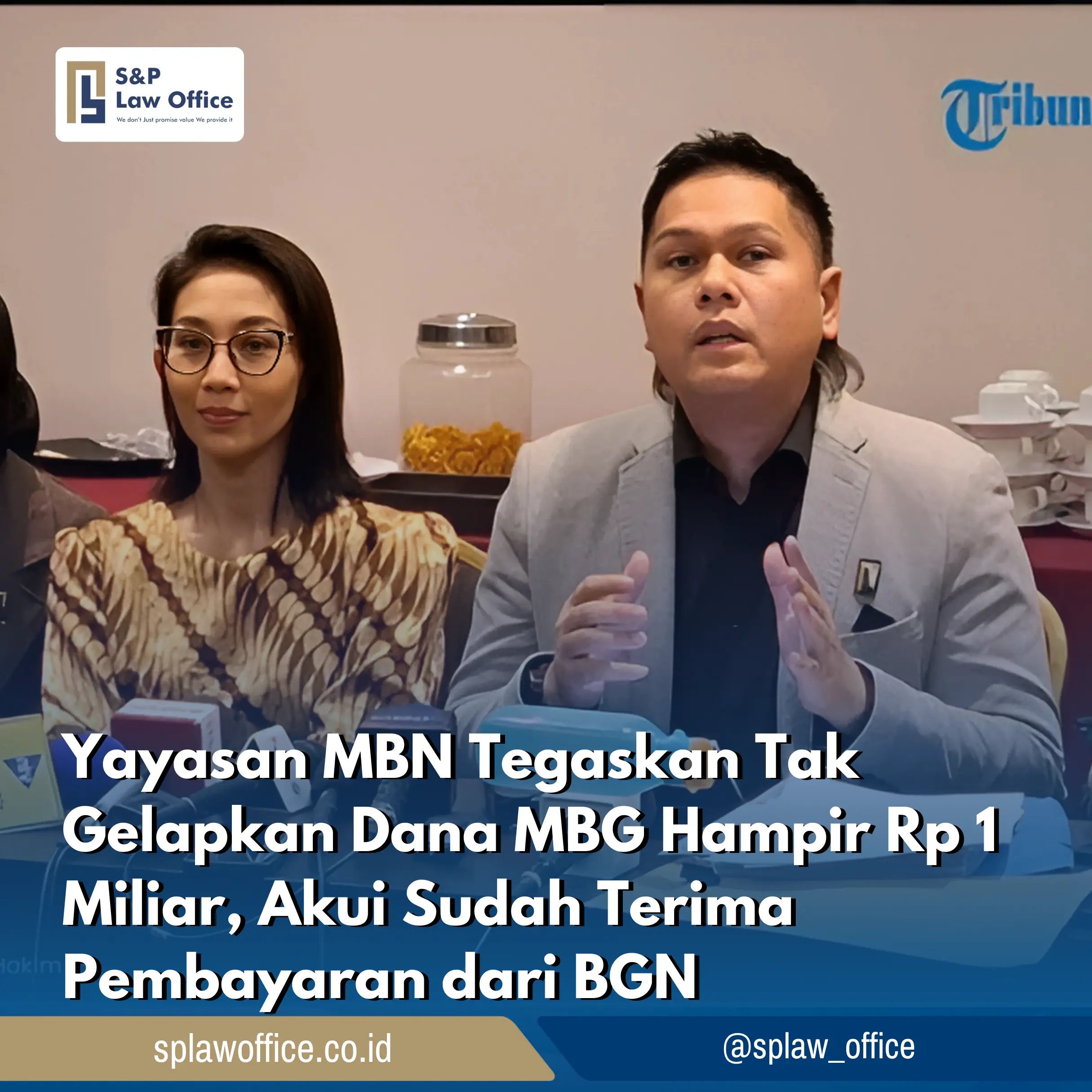 Yayasan MBN Tegaskan Tak Gelapkan Dana MBG Hampir Rp 1 Miliar, Akui Sudah Terima Pembayaran dari BGN