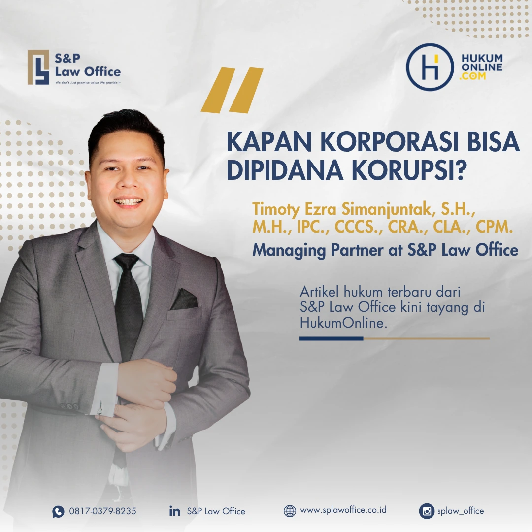 Kapan Korporasi Dapat Dijerat Pidana Korupsi? Ini Penjelasan Hukumnya