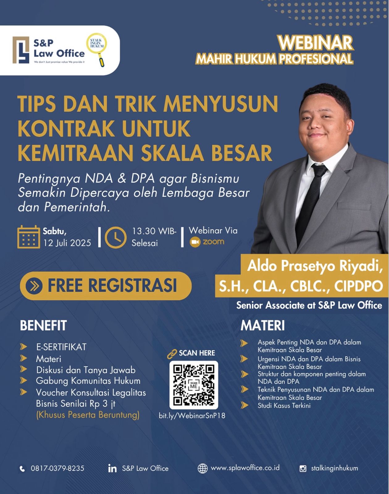  S&P law office in collaboration with Stalkinginhukum held a Webinar Mahir Hukum Profesional on “Tips dan Trik Menyusun Kontrak untuk Kemitraan Skala Besar Bahas tuntas pentingnya NDA & DPA agar bisnismu makin dipercaya lembaga besar & pemerintah” With Al