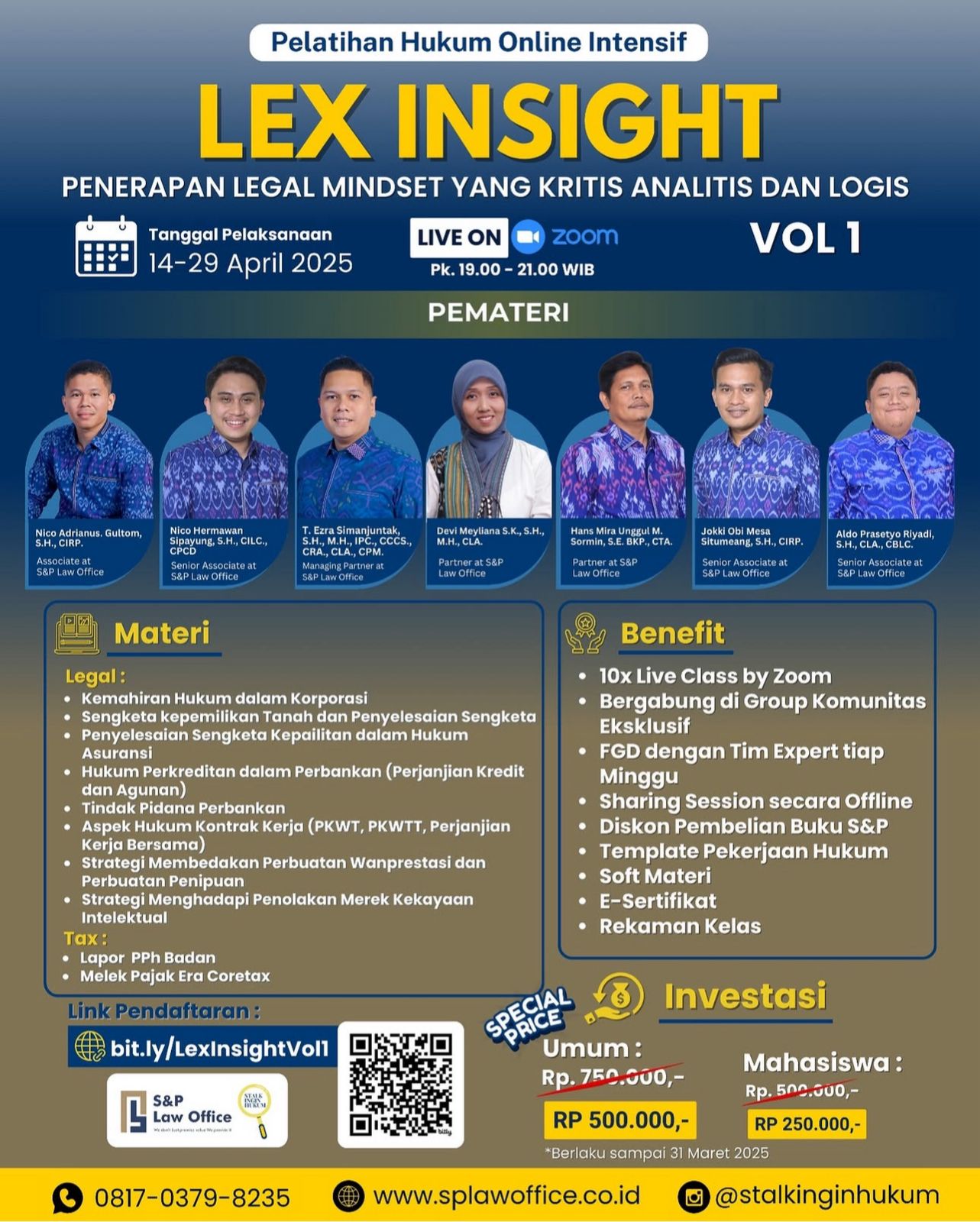  LEX INSIGHT – Pelatihan Hukum Online Intensif yang akan membentuk Penerapan Legal Mindset yang Kritis Analitis dan Logis 