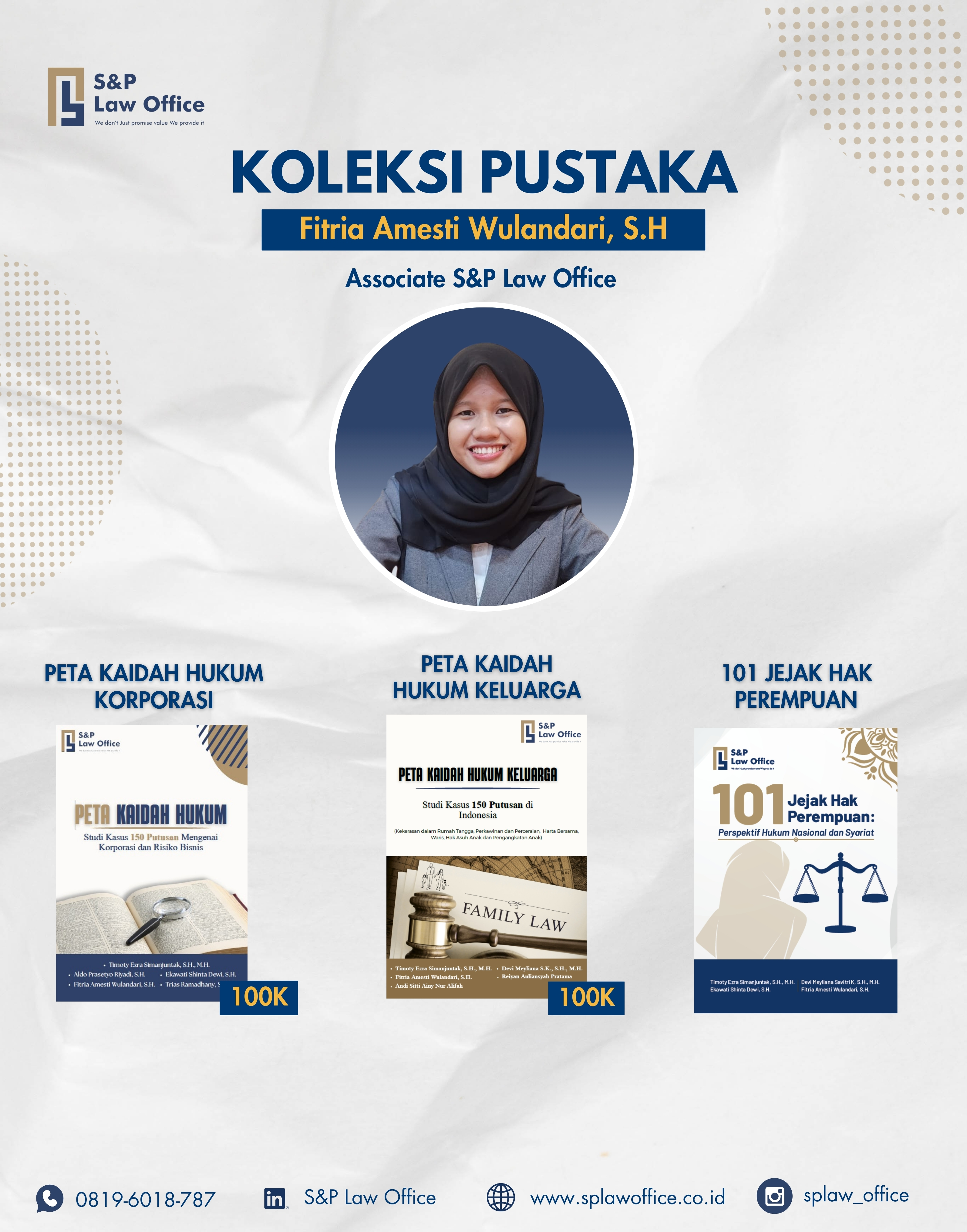 Koleksi Pustaka dari Fitria Amesti Wulandari, S.H. - Associate S&P Law Office